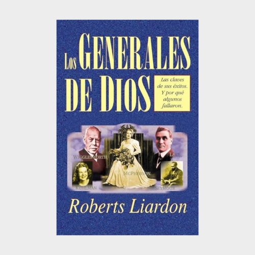 imagen_2025-12-09_100116234 (38) Los Generales De Dios – Roberts Liardon