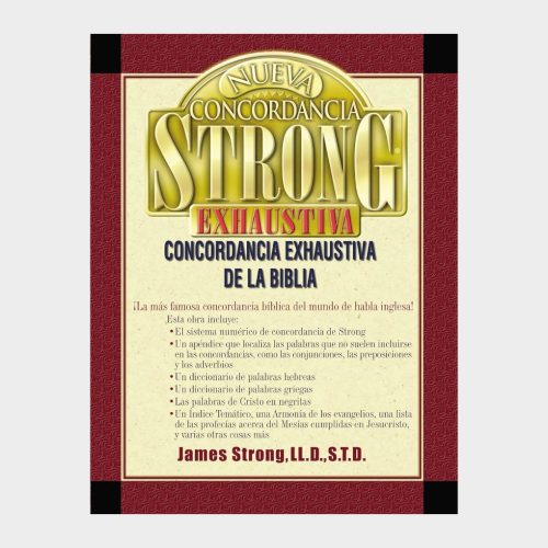 Nueva Concordancia Strong  Exhaustiva