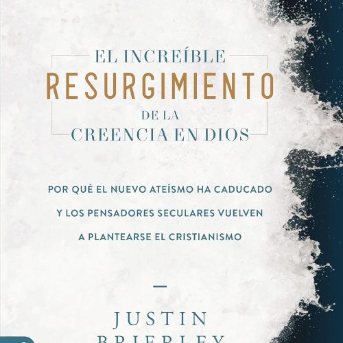 El increíble resurgimiento de la creencia en Dios