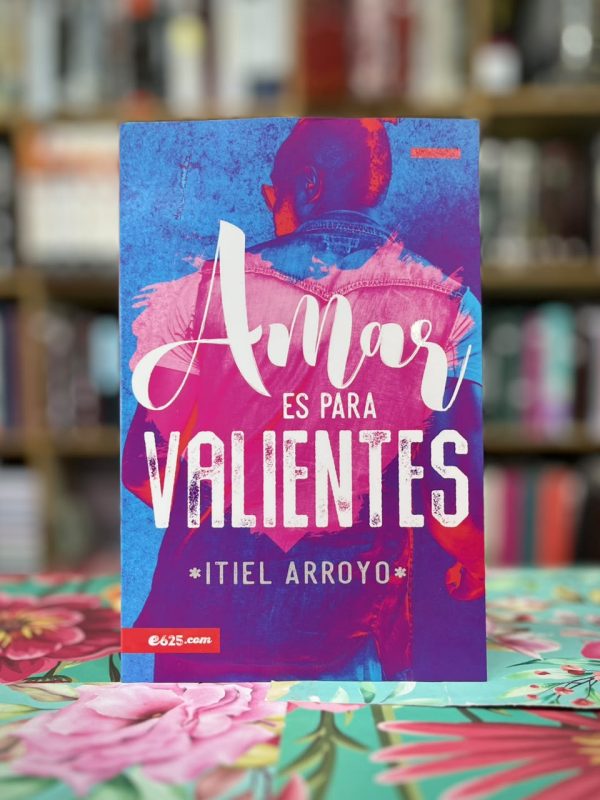WhatsApp Image 2026-08-17 at 13.09.04 (2) Amar es para valientes | Itiel Arroyo